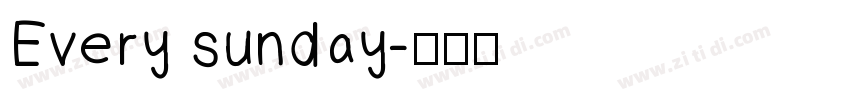 Every sunday字体转换